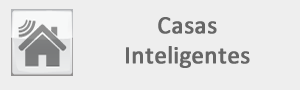 casas inteligentes